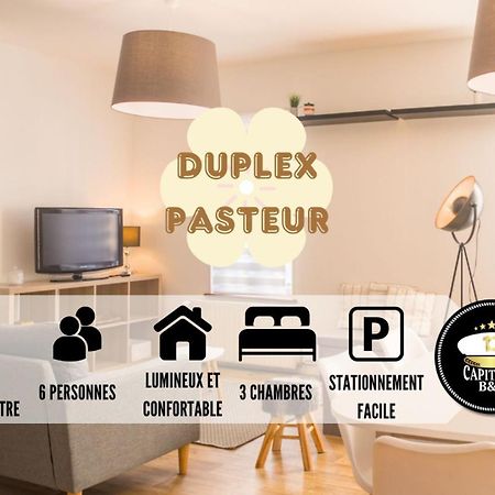 Le Duplex Pasteur - 5 Min Hypercentre - Ideal Groupe - Parking Gratuit 特鲁瓦 外观 照片